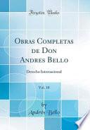 libro Obras Completas De Don Andres Bello, Vol. 10